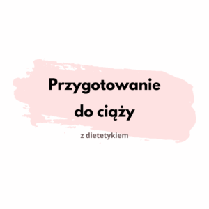 Przygotowanie do ciąży